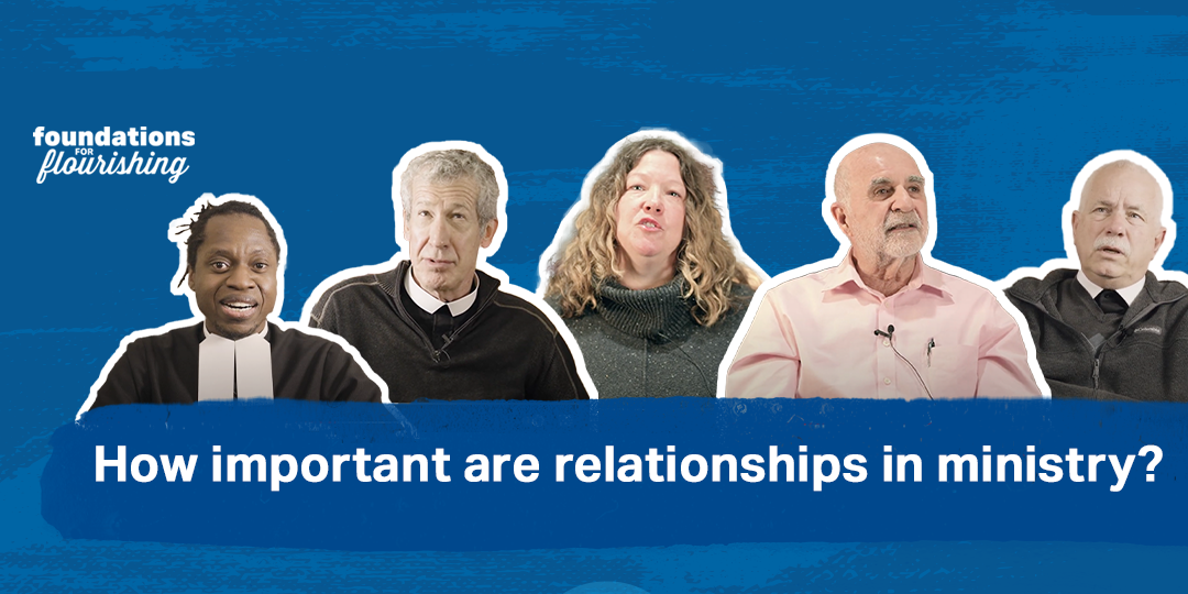 How important are relationships in ministry?