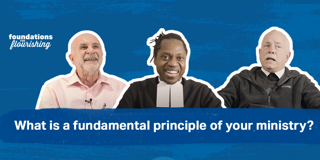 What is a fundamental principle of your ministry?